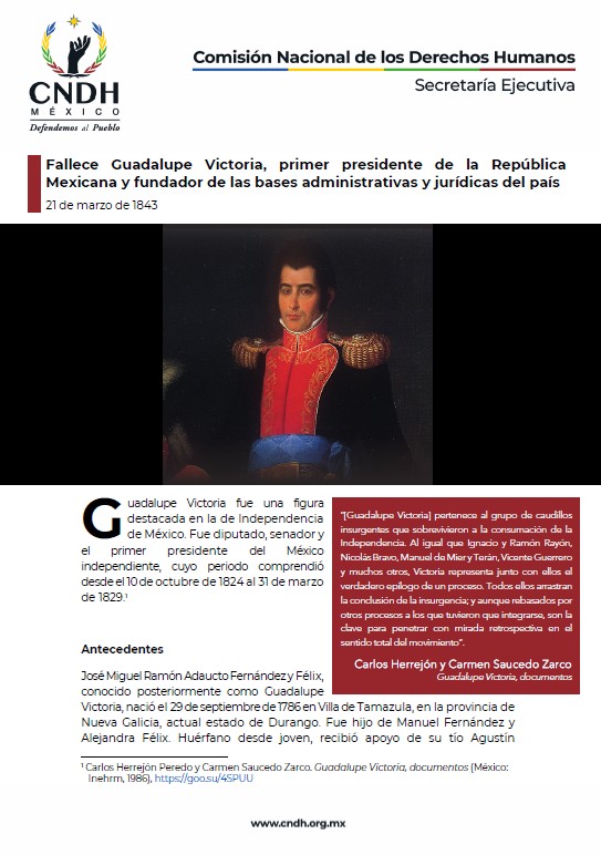 Fallece Guadalupe Victoria, primer presidente de la República Mexicana y fundador de las bases administrativas y jurídicas del país