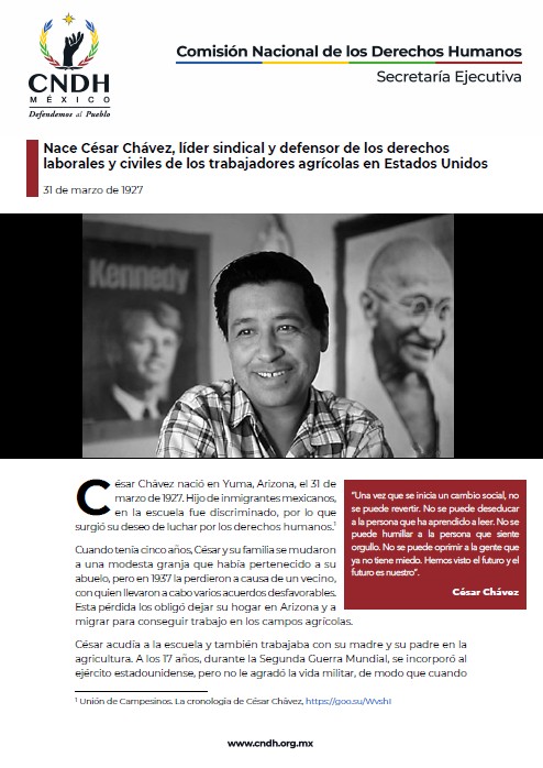 Nace César Chávez, líder sindical y defensor de los derechos laborales y civiles de los trabajadores agrícolas en Estados Unidos