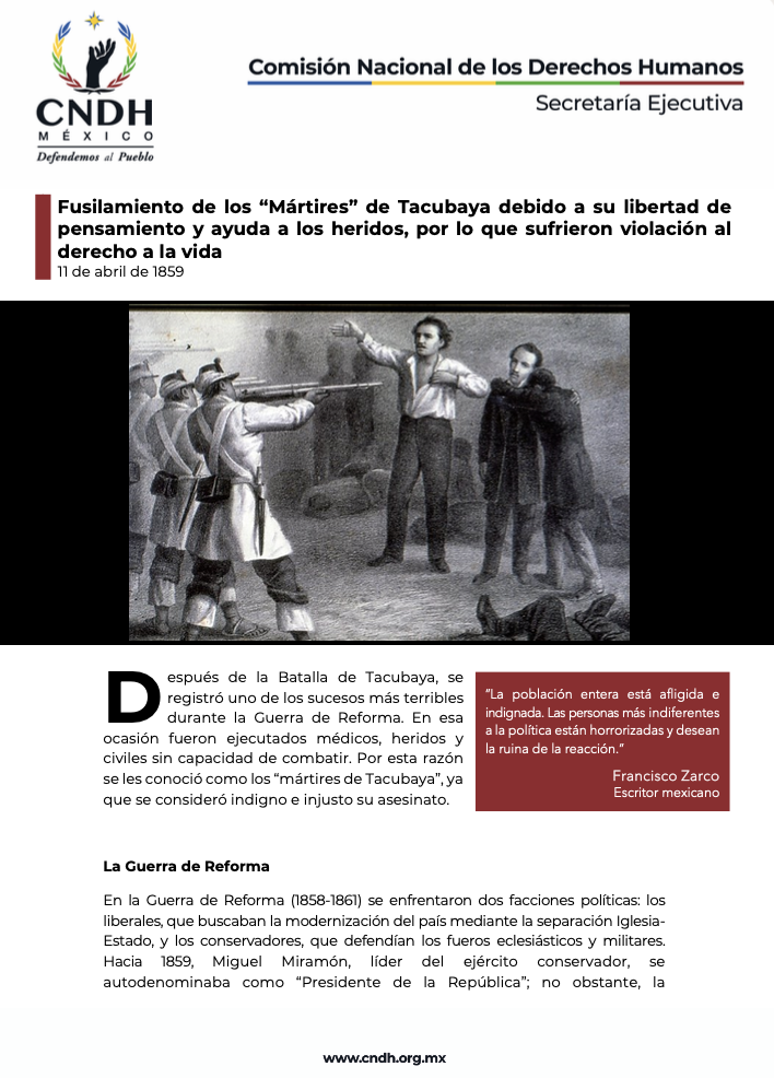 Fusilamiento de los “Mártires” de Tacubaya debido a su libertad de pensamiento y ayuda a los heridos, por lo que sufrieron violación al derecho a la vida