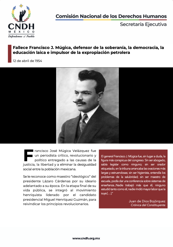 Fallece Francisco J. Múgica, defensor de la soberanía, la democracia, la educación laica e impulsor de la expropiación petrolera