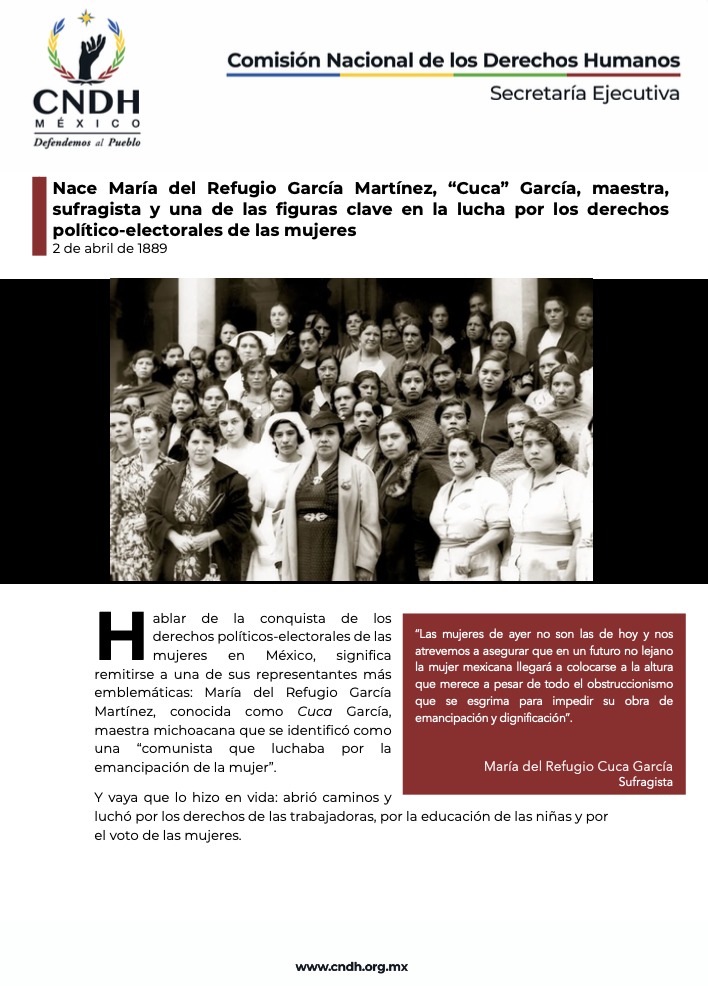 Nace María del Refugio García Martínez, “Cuca” García, maestra, sufragista y una de las figuras clave en la lucha por los derechos político-electorales de las mujeres