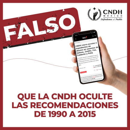 Falso que la CNDH oculte las Recomendaciones de 1990 a 2015