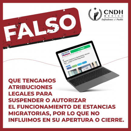 Falso que tengamos atribuciones legales para suspender o autorizar el funcionamiento de Estancias Migratorias
