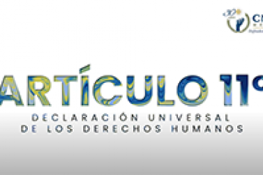 Artículo 11. Declaración Universal de los Derechos Humanos 