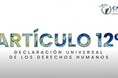 Artículo 12. Declaración Universal de los Derechos Humanos 