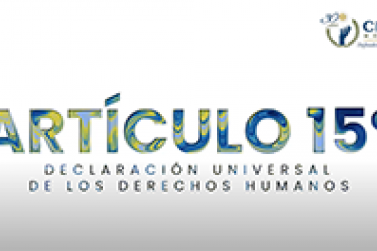 Artículo 15. Declaración Universal de los Derechos Humanos 