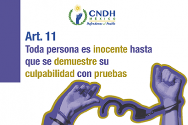 Toda persona es inocente hasta que se demuestre su culpabilidad con pruebas