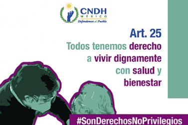 Todos tenemos derecho a vivir dignamente con salud y bienestar