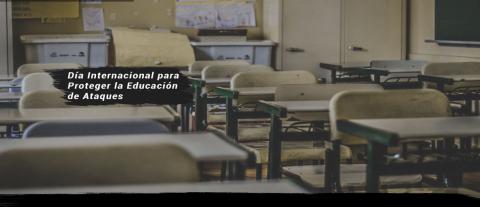 Día Internacional para Proteger la Educación de Ataques