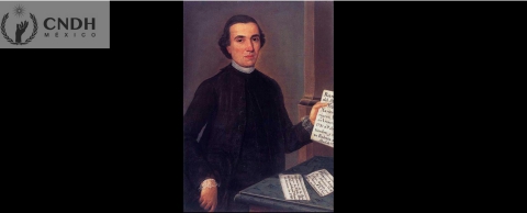 Francisco Javier Clavijero, pionero en la promoción de la educación incluyente y defensor de la memoria indígena.