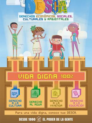 Para una vida digna, conoce tus DESCA