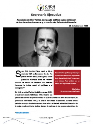 Asesinato de Olof Palme, destacado político sueco defensor de los derechos humanos y promotor del Estado de Bienestar