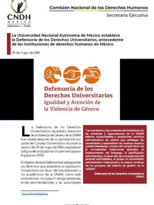La Universidad Nacional Autónoma de México establece la Defensoría de los Derechos Universitarios, antecedente de las instituciones de derechos humanos en México