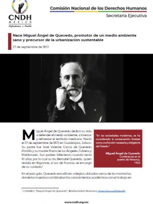 Nace Miguel Ángel de Quevedo, promotor de un medio ambiente sano y precursor de la urbanización sustentable