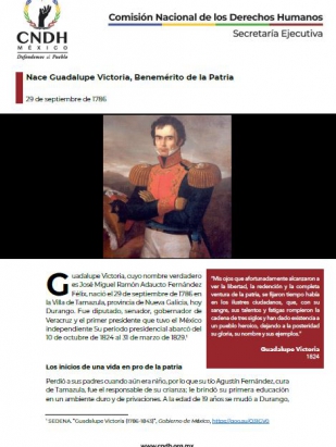 Nace Guadalupe Victoria, Benemérito de la Patria