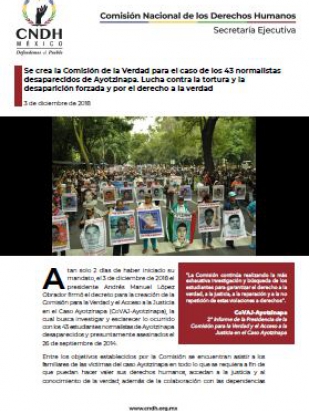Se crea la Comisión de la Verdad para el caso de los 43 normalistas desaparecidos de Ayotzinapa. Lucha contra la tortura y la desaparición forzada y por el derecho a la verdad