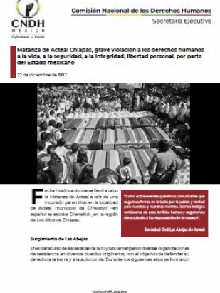 Matanza de Acteal Chiapas, grave violación a los derechos humanos a la vida, a la seguridad, a la integridad, libertad personal, por parte del Estado mexicano