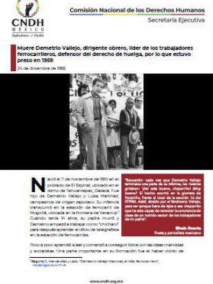 Muere Demetrio Vallejo, dirigente obrero, líder de los trabajadores ferrocarrileros, defensor del derecho de huelga, por lo que estuvo preso en 1959
