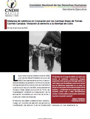 Matanza de católicos en Coyoacán por los Camisas Rojas de Tomás Garrido Canabal. Violación al derecho a la libertad de culto
