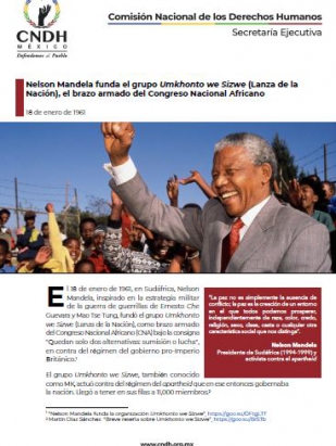 Nelson Mandela funda el grupo Umkhonto we Sizwe (Lanza de la Nación), el brazo armado del Congreso Nacional Africano