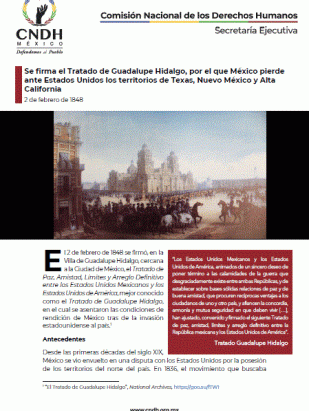 Se firma el Tratado de Guadalupe Hidalgo, por el que México pierde ante Estados Unidos los territorios de Texas, Nuevo México y Alta California
