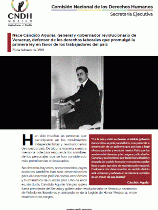 Nace Cándido Aguilar, general y gobernador revolucionario de Veracruz, defensor de los derechos laborales que promulgó la primera ley en favor de los trabajadores del país