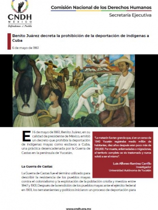 Benito Juárez decreta la prohibición de la deportación de indígenas a Cuba