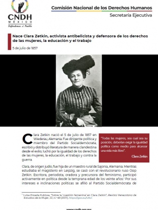 Nace Clara Zetkin, activista antibelicista y defensora de los derechos de las mujeres, la educación y el trabajo
