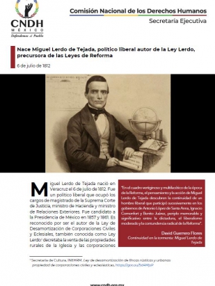 Nace Miguel Lerdo de Tejada, político liberal autor de la Ley Lerdo, precursora de las Leyes de Reforma