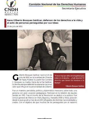 Nace Gilberto Bosques Saldívar, defensor de los derechos a la vida y al asilo de personas perseguidas por sus ideas