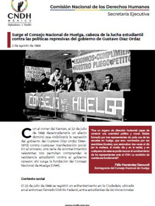 Surge el Consejo Nacional de Huelga, cabeza de la lucha estudiantil contra las políticas represivas del gobierno de Gustavo Díaz Ordaz