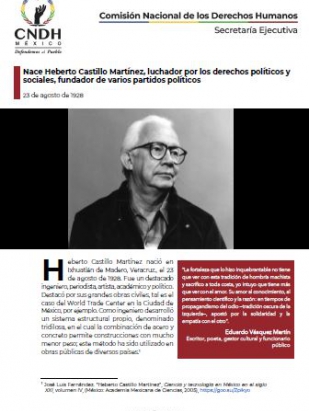 Nace Heberto Castillo Martínez, luchador por los derechos políticos y sociales, fundador de varios partidos políticos