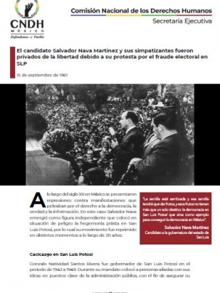 El candidato Salvador Nava Martínez y sus simpatizantes fueron privados de la libertad debido a su protesta por el fraude electoral en SLP