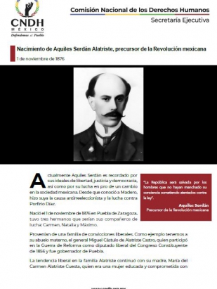Nacimiento de Aquiles Serdán Alatriste, precursor de la Revolución mexicana