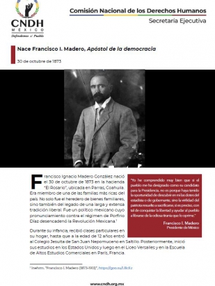 Nace Francisco I. Madero, Apóstol de la democracia