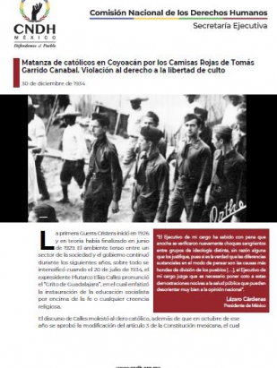 Matanza de católicos en Coyoacán por los Camisas Rojas de Tomás Garrido Canabal. Violación al derecho a la libertad de culto
