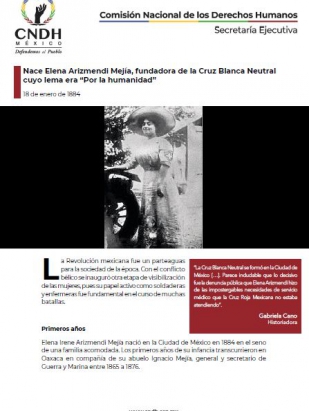 Nace Elena Arizmendi Mejía, fundadora de la Cruz Blanca Neutral cuyo lema era “Por la humanidad”