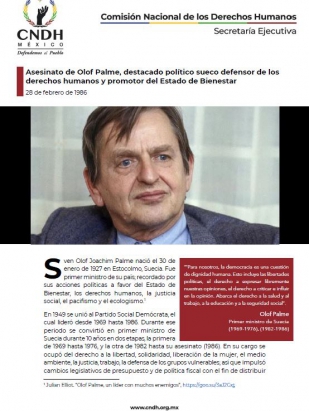 Asesinato de Olof Palme, destacado político sueco defensor de los derechos humanos y promotor del Estado de Bienestar