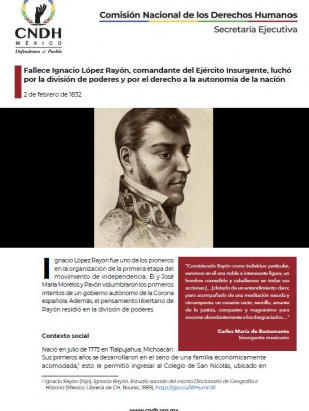 Fallece Ignacio López Rayón, comandante del Ejército Insurgente, luchó por la división de poderes y por el derecho a la autonomía de la nación