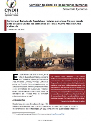 Se firma el Tratado de Guadalupe Hidalgo por el que México pierde ante Estados Unidos los territorios de Texas, Nuevo México y Alta California