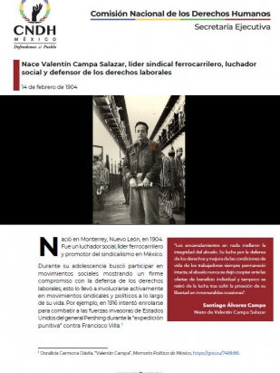 Nace Valentín Campa Salazar, líder sindical ferrocarrilero, luchador social y defensor de los derechos laborales
