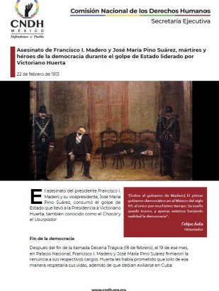 Asesinato de Francisco I. Madero y José María Pino Suárez, mártires y héroes de la democracia durante el golpe de Estado liderado por Victoriano Huerta