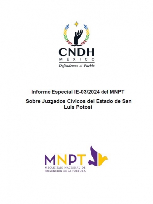 Informe Especial 03/2024 sobre separos municipales en el estado de San Luis Potosí.