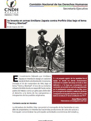 Se levanta en armas Emiliano Zapata contra Porfirio Díaz bajo el lema “Tierra y libertad”