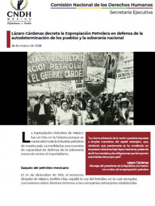 Lázaro Cárdenas decreta la Expropiación Petrolera en defensa de la autodeterminación de los pueblos y la soberanía nacional