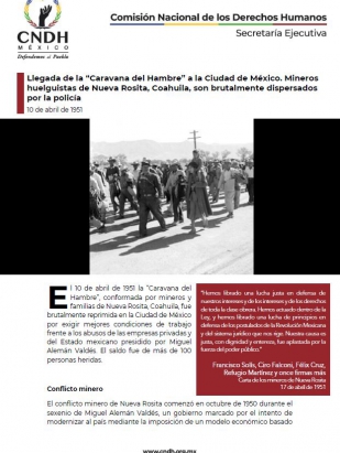Llegada de la “Caravana del Hambre” a la Ciudad de México. Mineros huelguistas de Nueva Rosita, Coahuila, son brutalmente dispersados por la policía