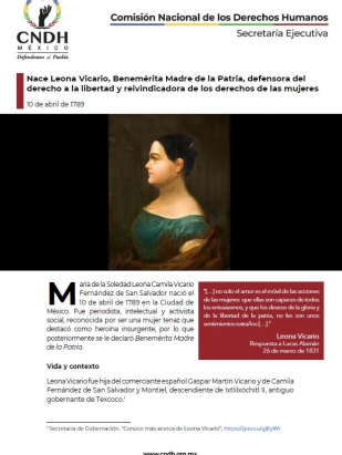 Nace Leona Vicario, Benemérita Madre de la Patria, defensora del derecho a la libertad y reivindicadora de los derechos de las mujeres