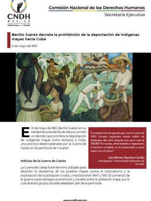 Benito Juárez decreta la prohibición de la deportación de indígenas mayas hacia Cuba