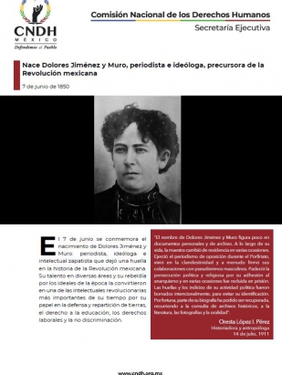 Nace Dolores Jiménez y Muro, periodista e ideóloga, precursora de la Revolución mexicana