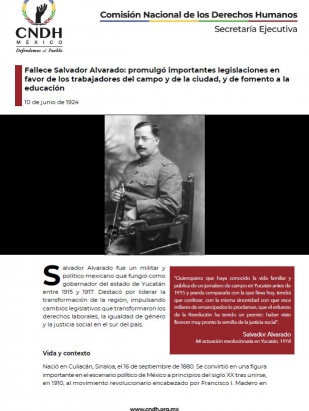 Fallece Salvador Alvarado: promulgó importantes legislaciones en favor de los trabajadores del campo y de la ciudad, y de fomento a la educación